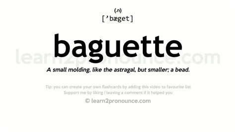 pronunciation of baguette.